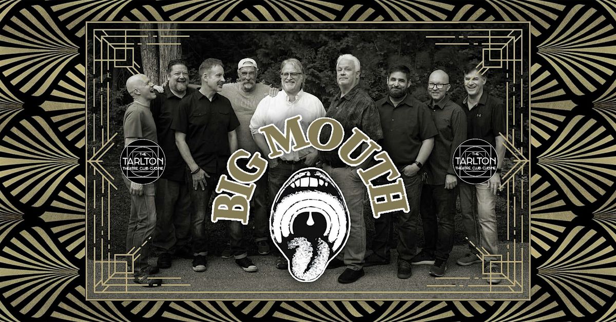 Big Mouth & The Power Tool Horns With Woody Mankowski | The Tarlton Theatre, 30 May | Event in Green Bay