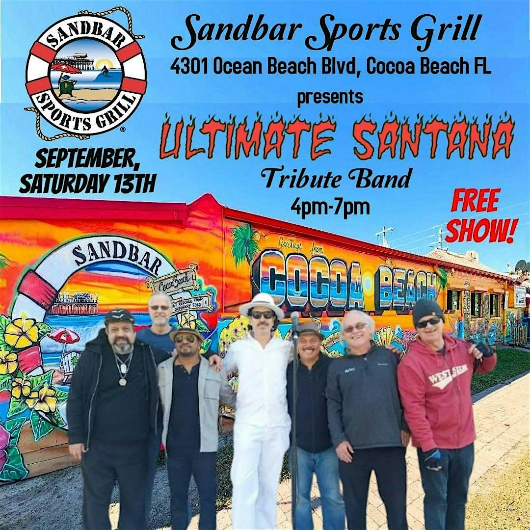 Ultimate Santana @ Sandbar Sports Grille - Cocoa Beach, 13 September | Event in Cocoa Beach | AllEvents