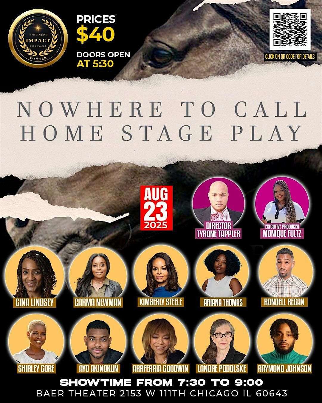 Nowhere To Call Home, 24 August | Event in Chicago | AllEvents