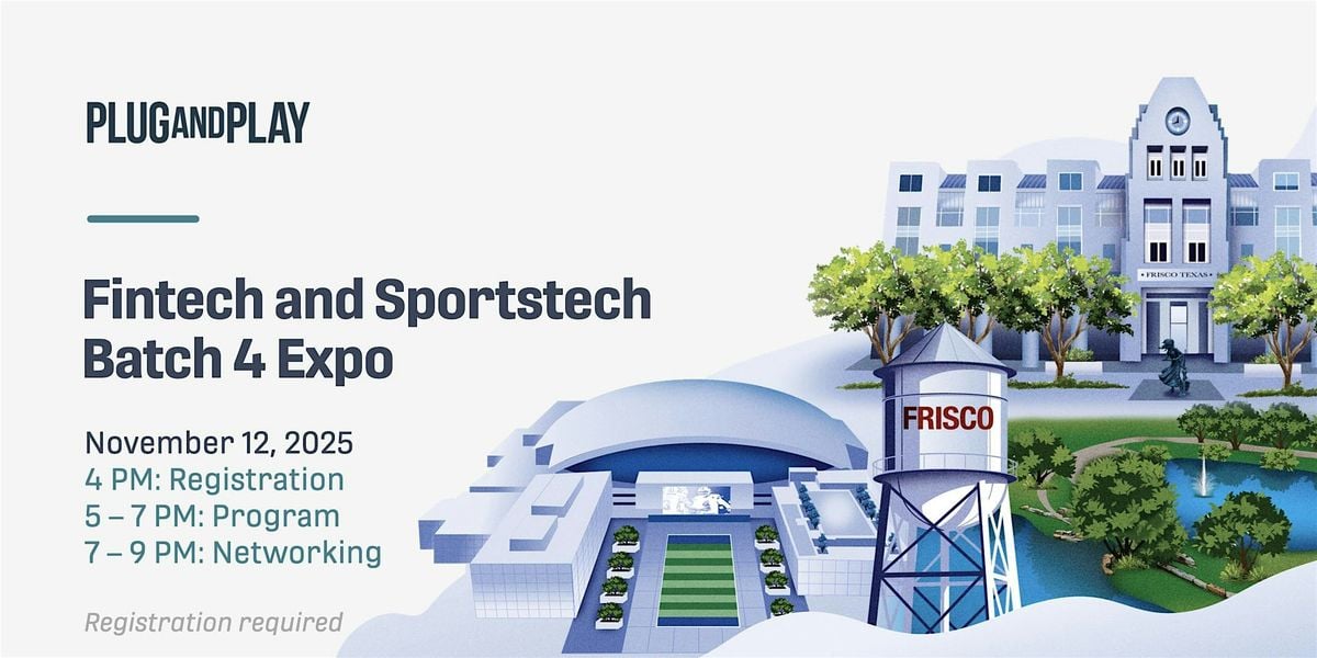 Plug and Play Frisco - Batch 4 Expo, 12 November | Event in Frisco | AllEvents