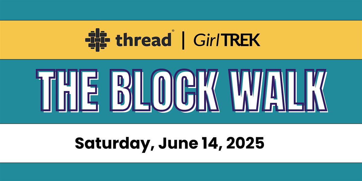 The Block Walk  - Thread's  Connection Walk, 14 June | Event in Baltimore | AllEvents