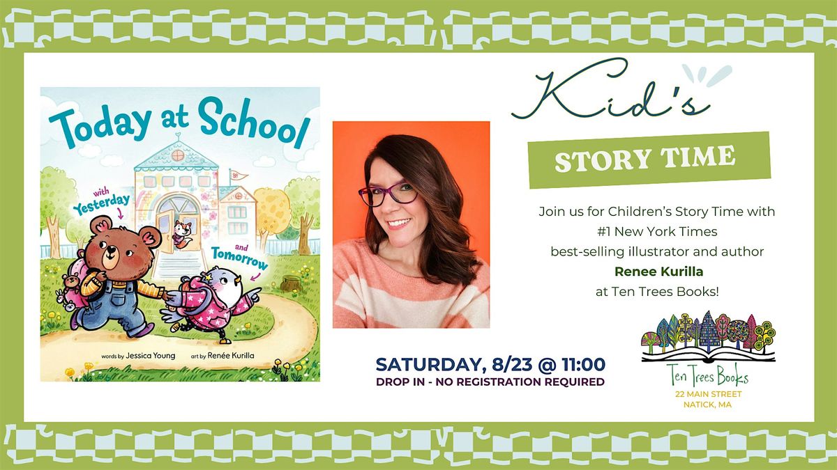 Today at School Children's Storytime with Renee Kurilla, 23 August | Event in Natick | AllEvents