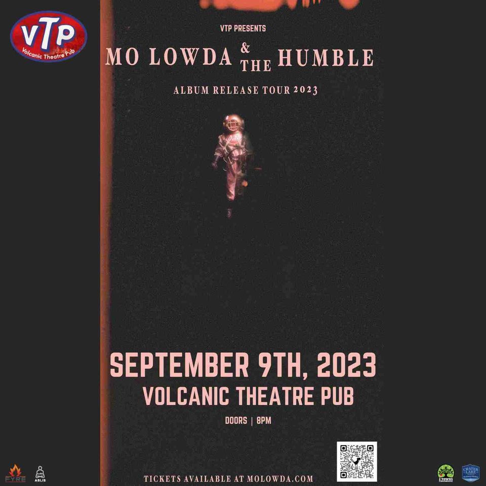 Mo Lowda & The Humble w/ Trash Panda at Volcanic Theatre, Volcanic
