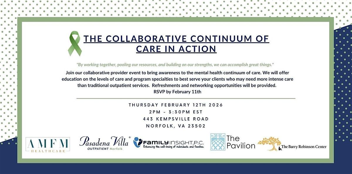 The Collaborative Continuum of Care In Action, 12 February | Event in Norfolk | AllEvents