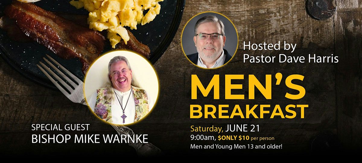 Men's Breakfast & Young Men's Breakfast & Basketball, 21 June | Event in Antelope | AllEvents