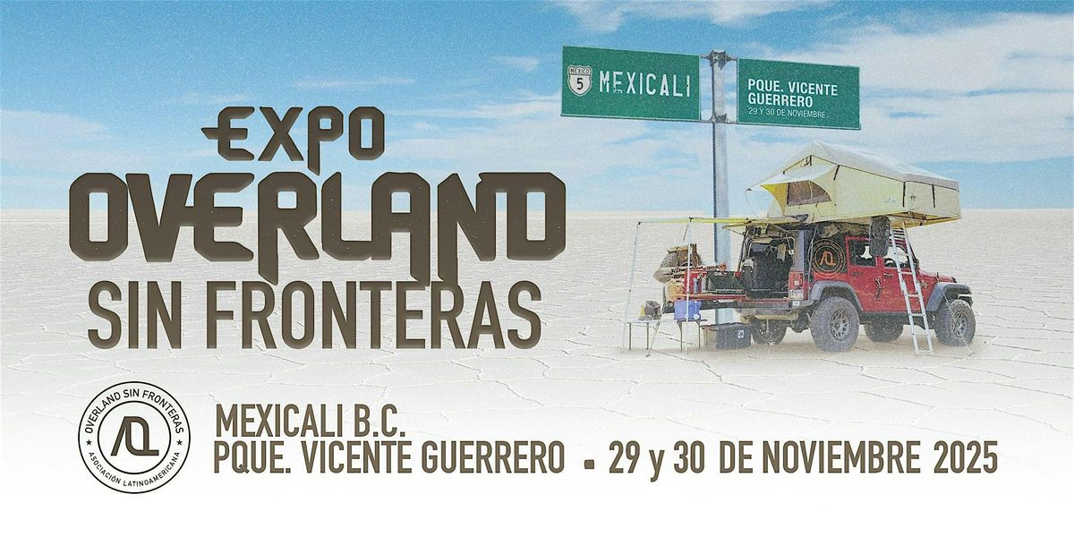 Expo Overland Sin Fronteras, 29 November | Event in Mexicali | AllEvents