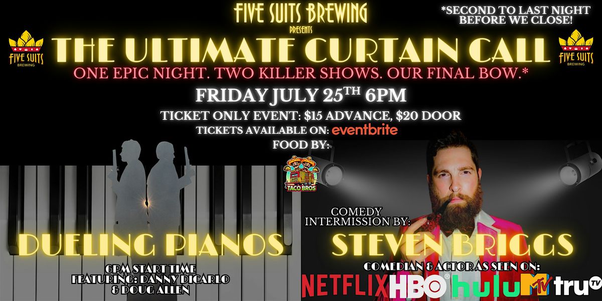 The Ultimate Curtain Call - Our 2nd to Last Night after 5 Swanky Years!, 25 July | Event in Vista | AllEvents