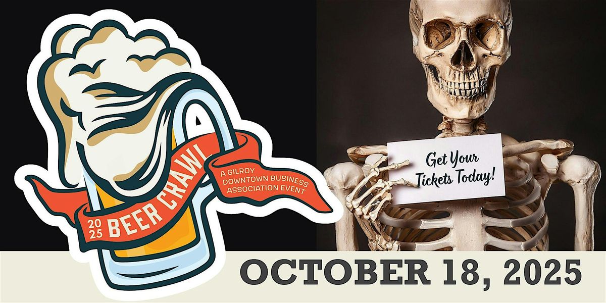 Downtown Gilroy  Beer Crawl, 18 October | Event in Gilroy | AllEvents
