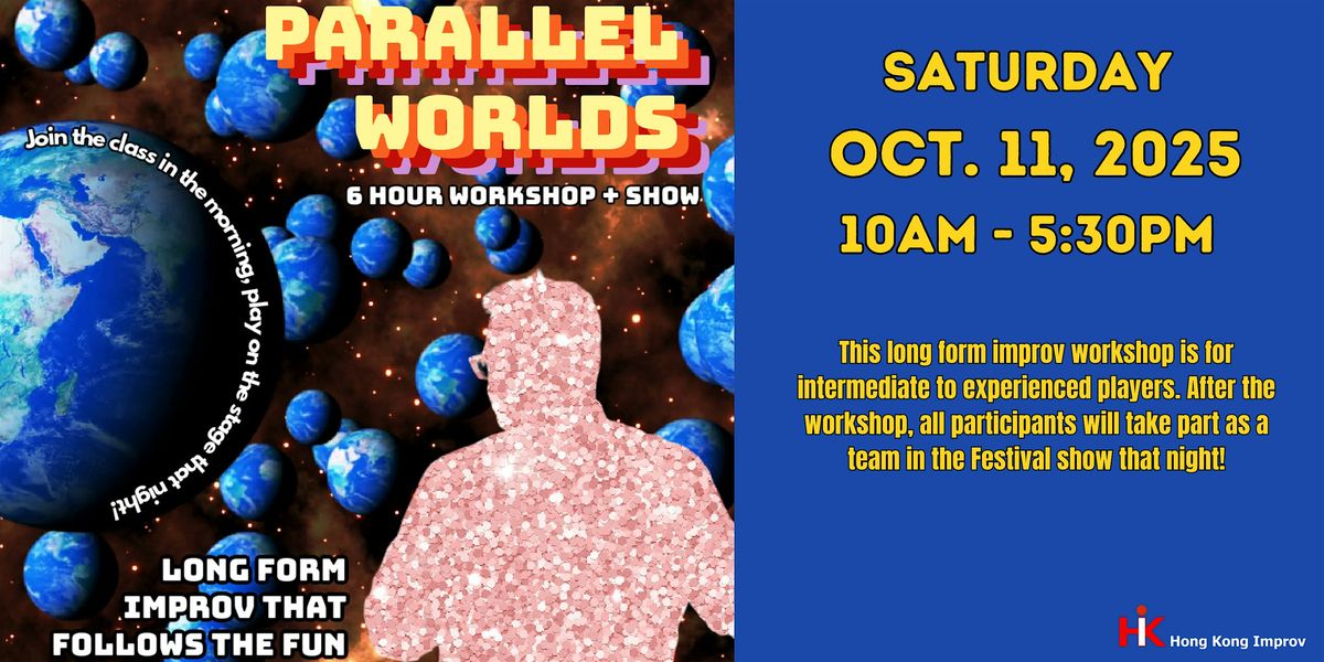 Parallel Worlds improv workshop | Event in Kennedy Town | AllEvents