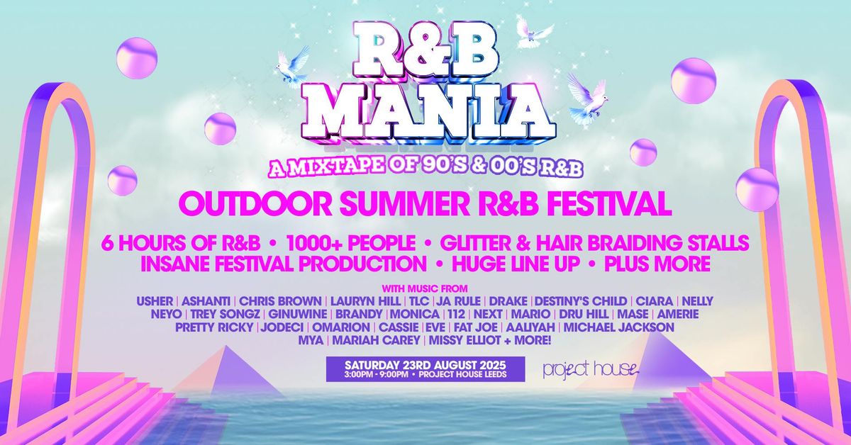RNB MANIA | Leeds Outdoor Summer Festival, 23 August | Event in Leeds | AllEvents