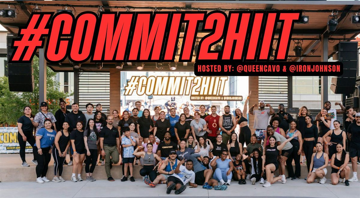 #Commit2HIIT JULY, 9 July | Event in Irving | AllEvents