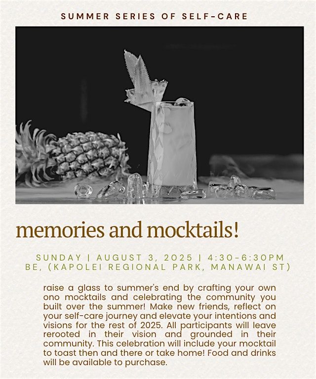 Memories + Mocktails, 3 August | Event in Kapolei | AllEvents