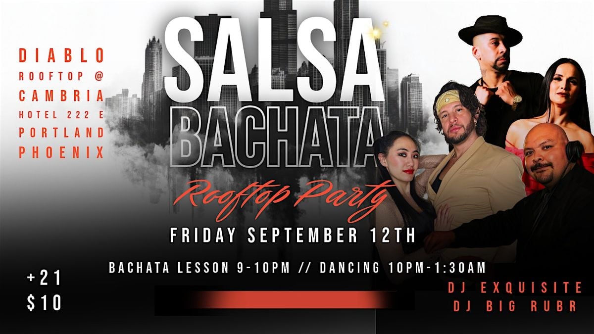 Salsa Bachata Rooftop Party at Diablo!, 12 September | Event in Phoenix | AllEvents