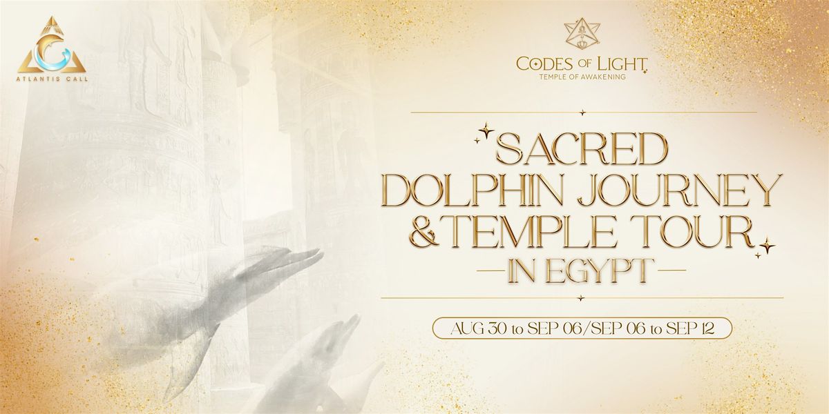 Egypt Sacred Dolphin Journey  & Nile Cruise Temple Tour | Event in Luxor | AllEvents