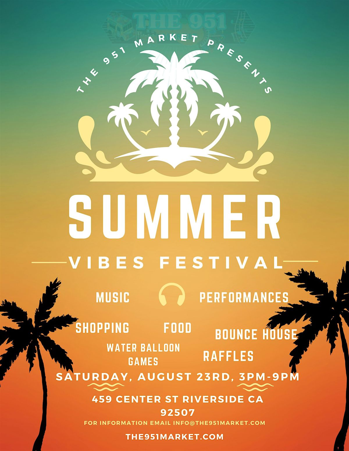 The 951 Market Presents Summer Vibe Festival, 23 August | Event in Riverside | AllEvents