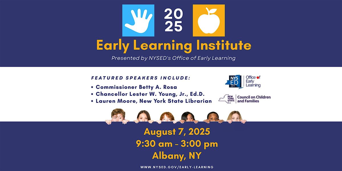 2025 Early Learning Institute, 7 August | Event in Albany | AllEvents