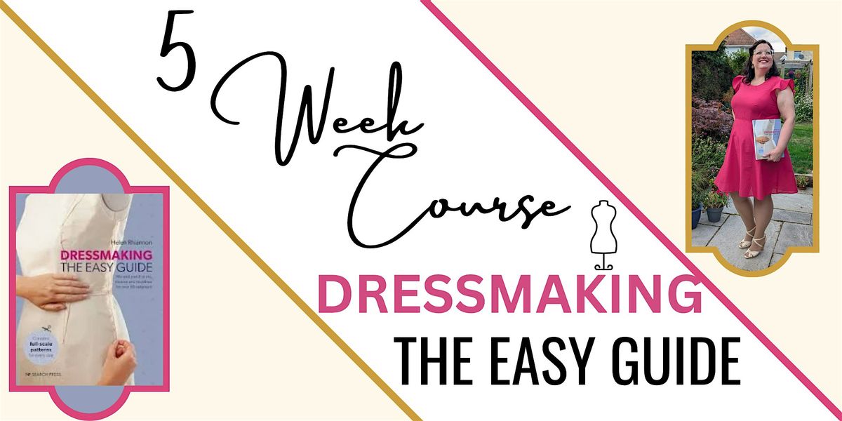 Dressmaking: The Easy Guide - Make your perfect dress from a block | Event in Ipswich | AllEvents