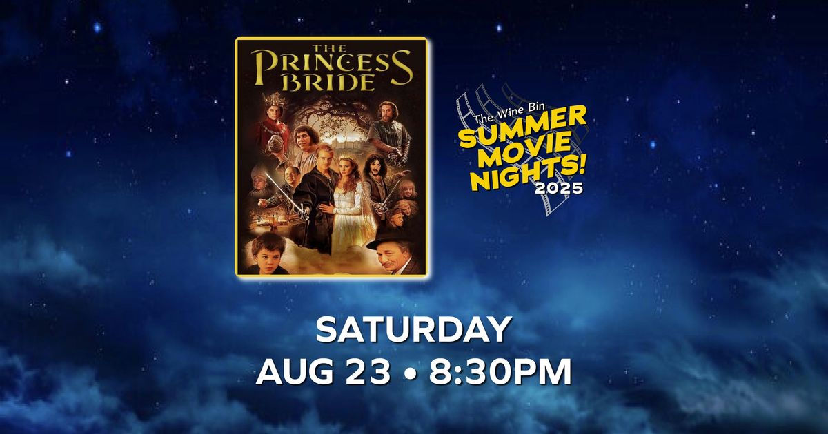Summer Movie Nights at The Wine Bin - Princess Bride, 23 August | Event in Ellicott City | AllEvents