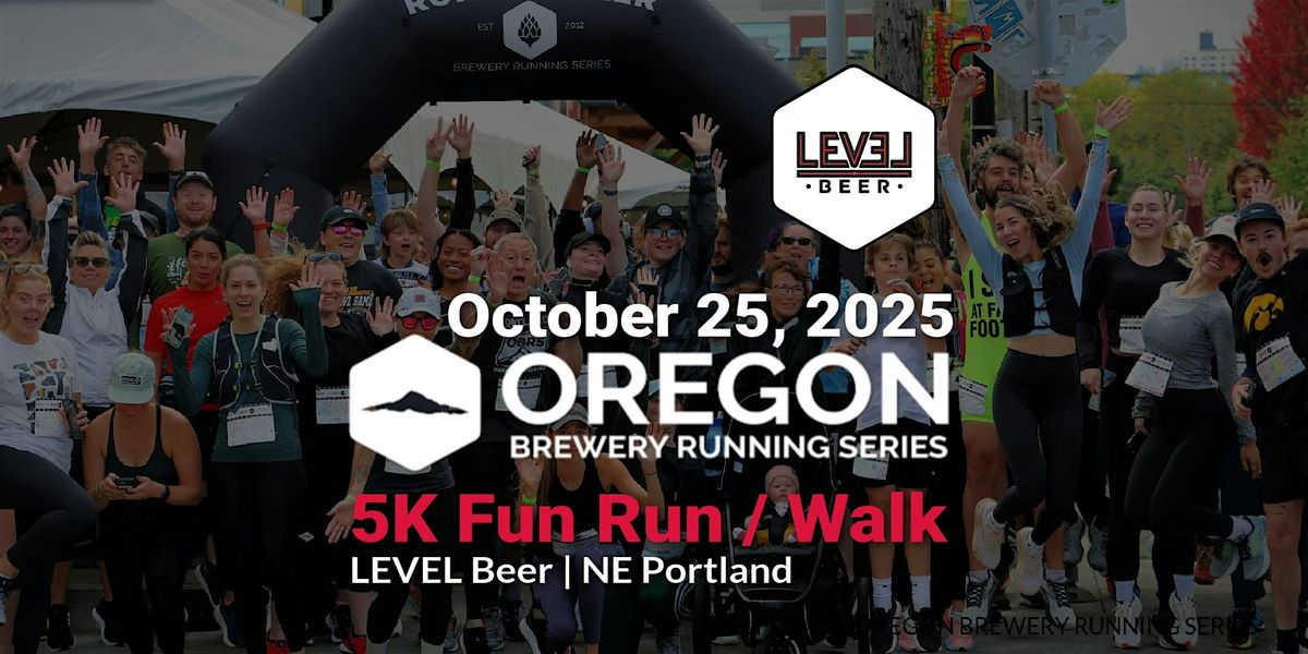 5k Beer Run - LEVEL Beer | 2025 OR Brewery Running Series, 25 October | Event in Portland | AllEvents