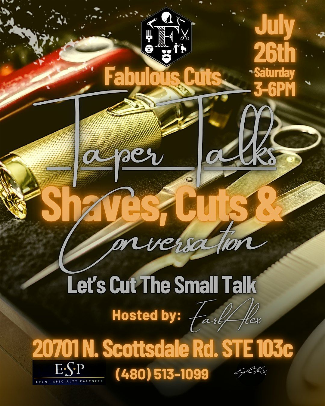 "SHAVES, CUTS & CONVERSATION..."LETS CUT THE SMALL TALK", 26 July | Event in Scottsdale