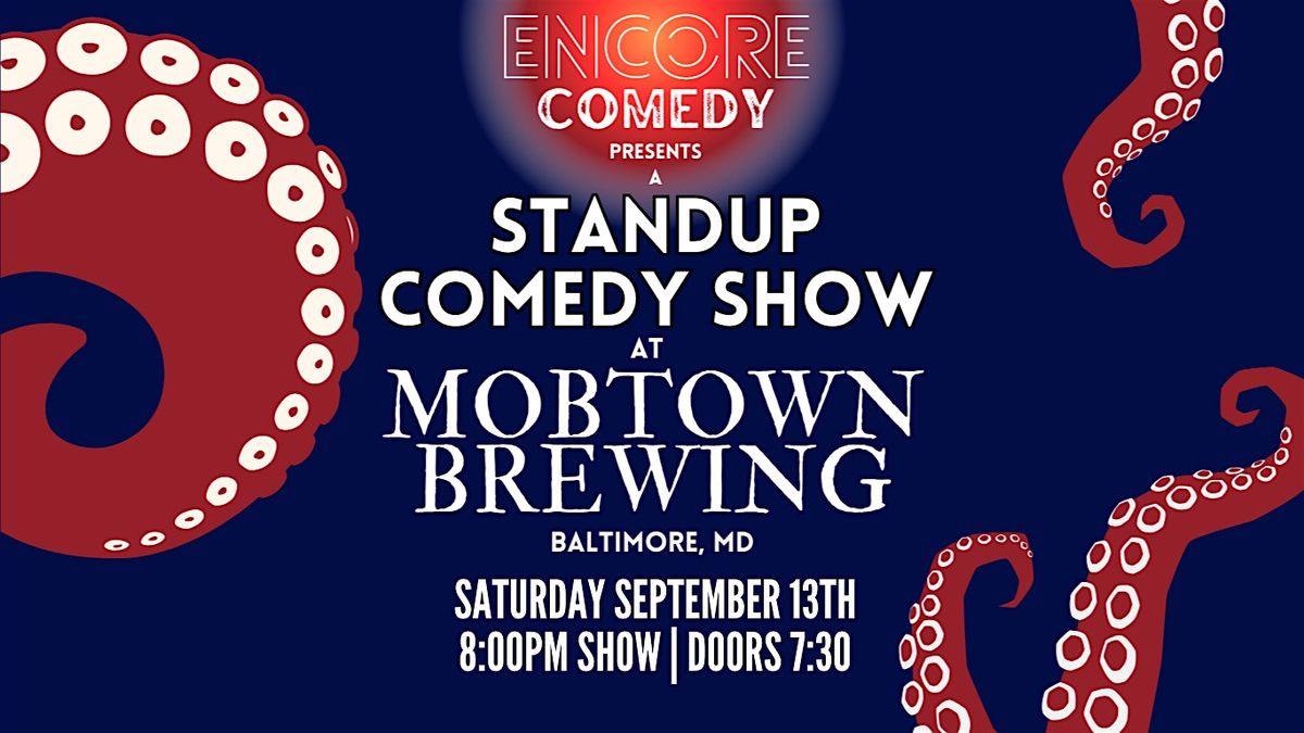 Standup Comedy at Mobtown Brewing! (Baltimore, MD), 13 September | Event in Baltimore | AllEvents