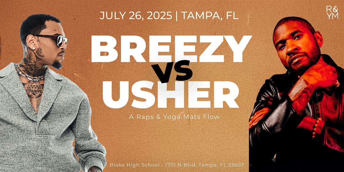 Raps & Yoga Mats: Chris Brown vs Usher Flow, 26 July | Event in Tampa | AllEvents