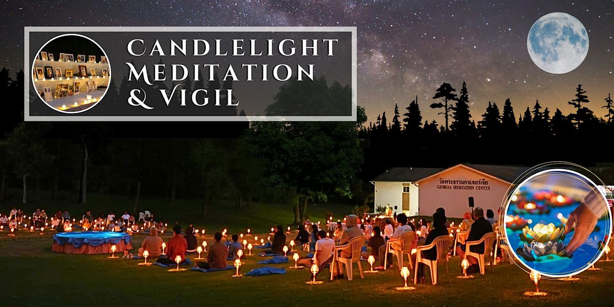 Candlelight Meditation & Vigil, 17 May | Event in Atlanta | AllEvents
