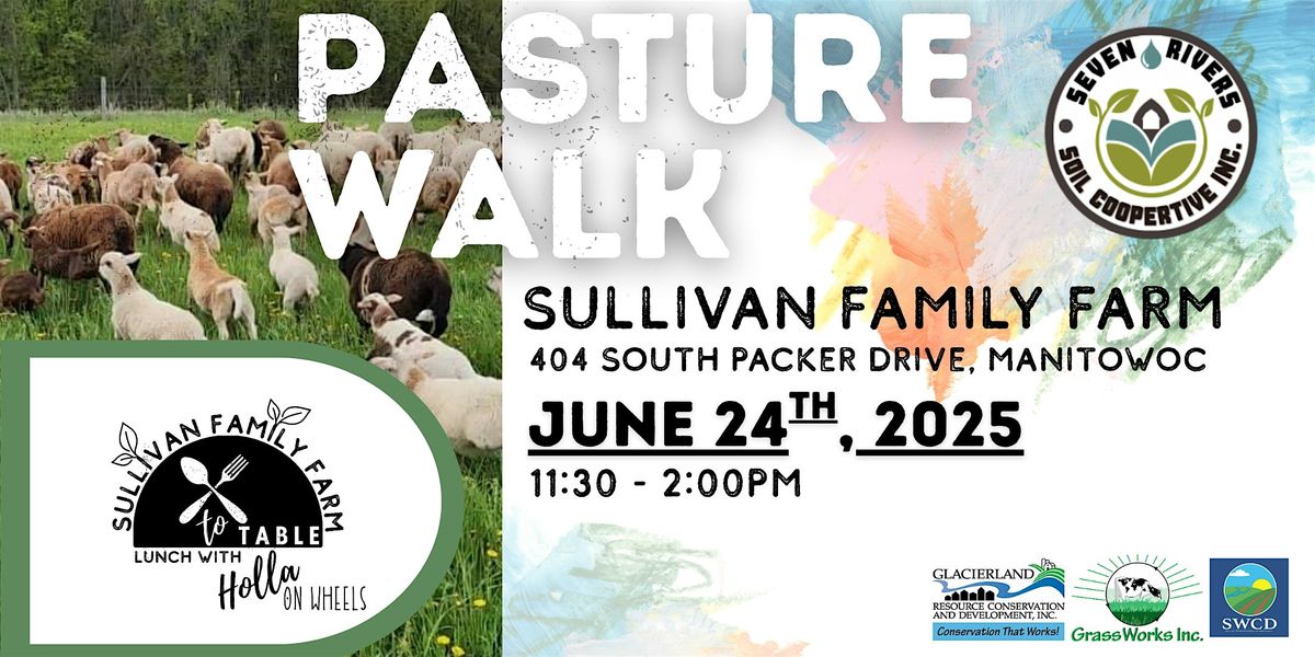Pasture Walk at Sullivan Family Farm, 24 June | Event in Manitowoc | AllEvents