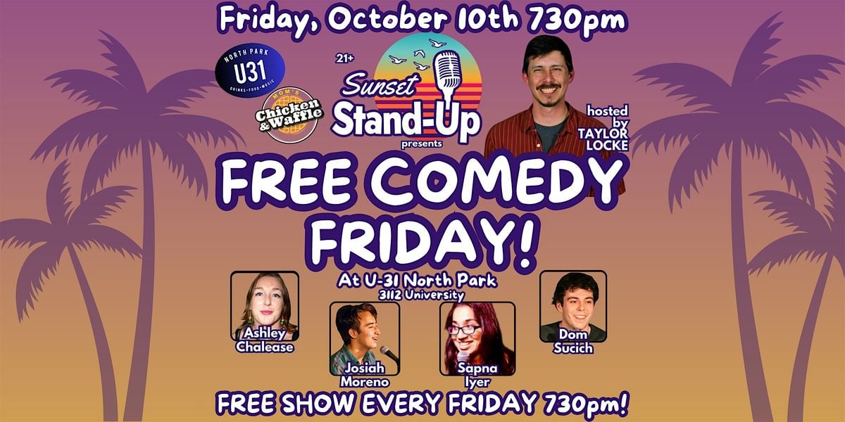 Sunset Standup @ U31 hosted by Taylor Locke - Oct 10, 10 October | Event in San Diego | AllEvents