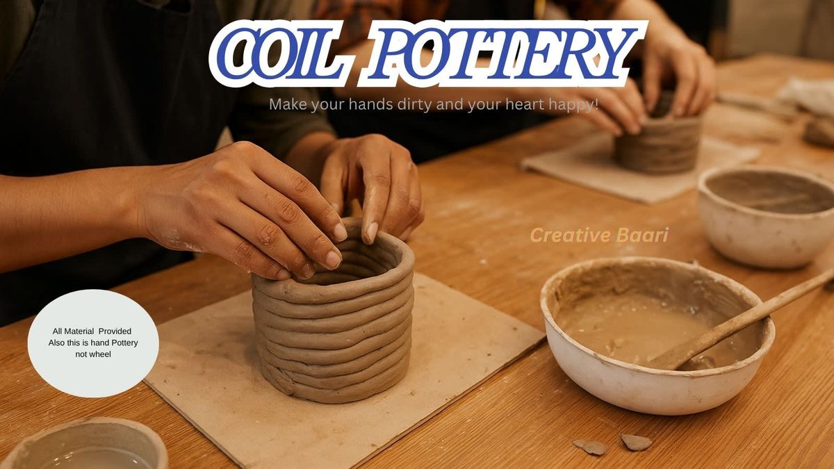 Coil Pottery Workshop by Creative Baari, 30 November | Event in Gurgaon | AllEvents
