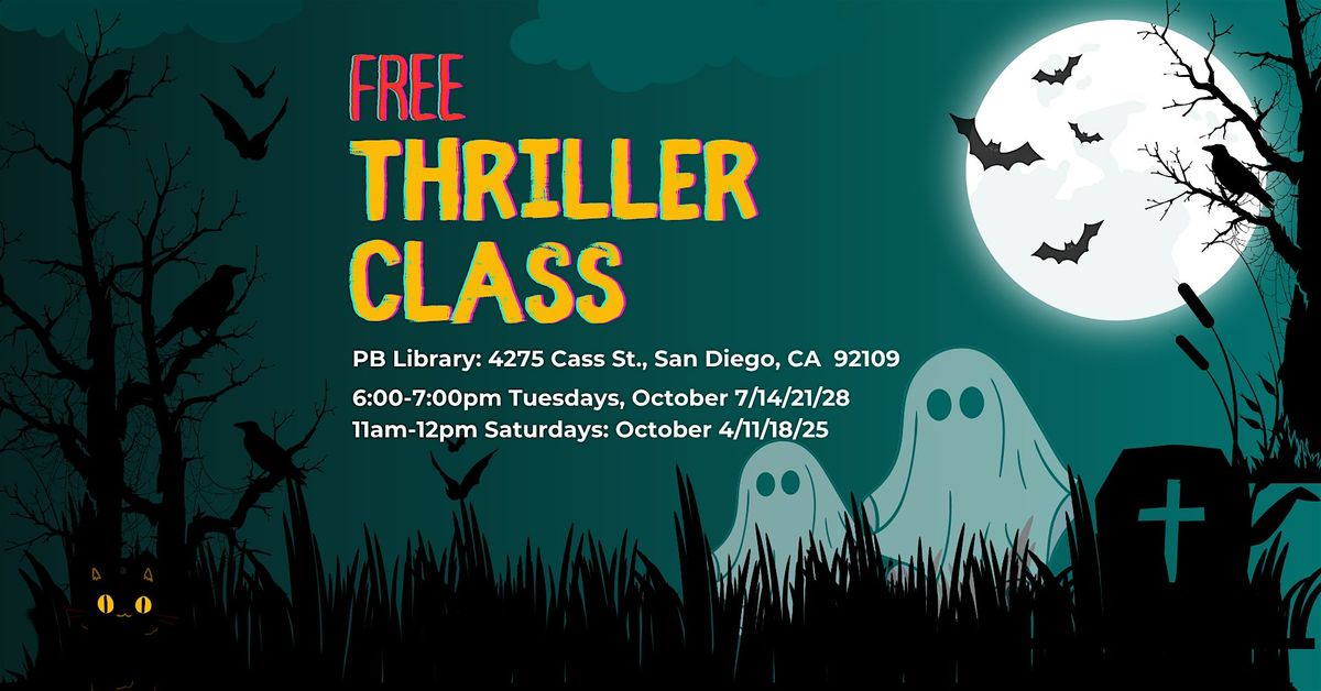 FREE Thriller Classes, PB Library, 4 October | Event in San Diego | AllEvents