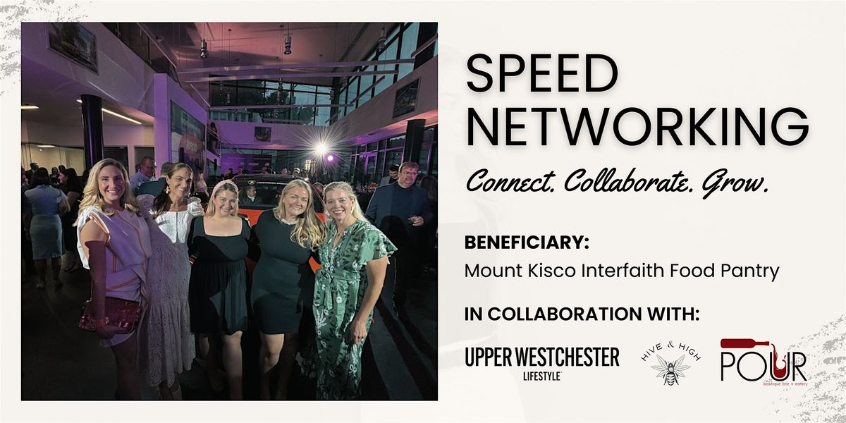 Speed Networking with Upper Westchester City Lifestyle, 3 December | Event in Mount Kisco | AllEvents