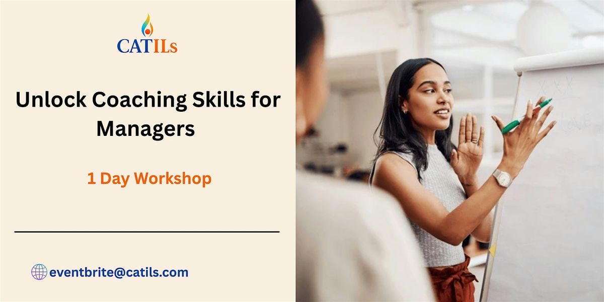 Unlock Coaching Skills for Managers – 1 Day Workshop in San Francisco,CA, 7 October | Event in San Francisco