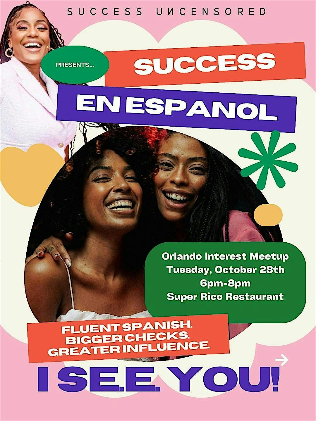 I S.E.E. YOU "Success en Espanol", 28 October | Event in Orlando | AllEvents