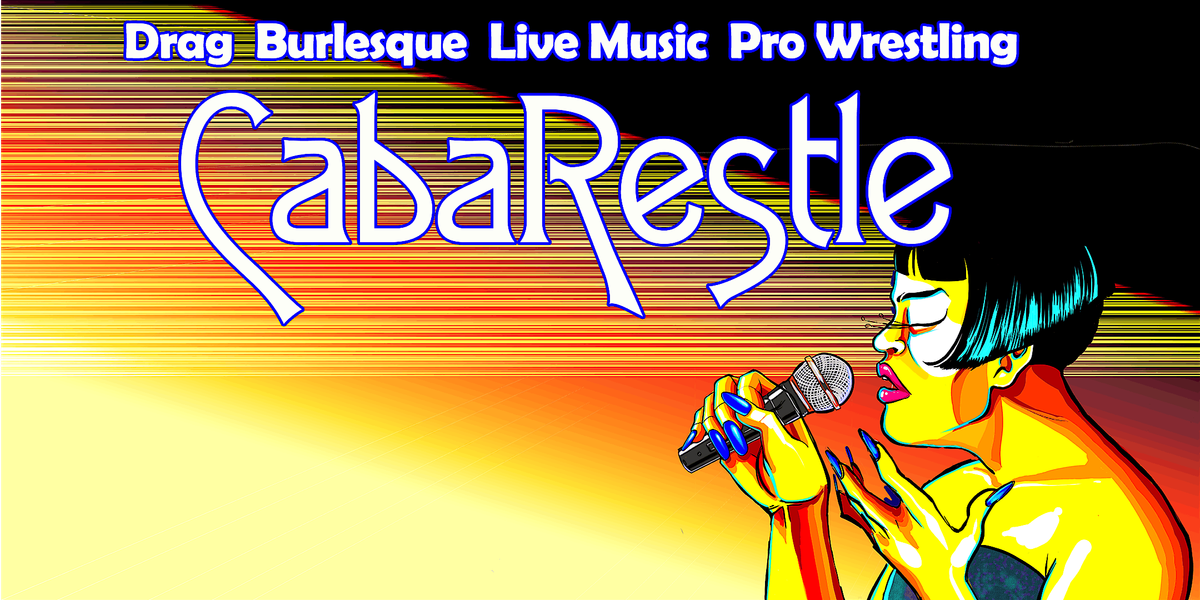 CabaRestle At Platforms, 26 July | Event in Providence | AllEvents