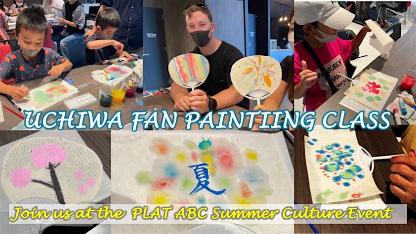 Uchiwa-fan painting class @ PLAT ABC Summer Culture Festival, 10 August | Event in 岩国市 | AllEvents