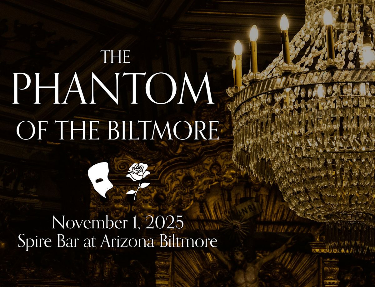 Phantom of the Biltmore: A Masquerade of Shadows, 1 November | Event in Phoenix | AllEvents