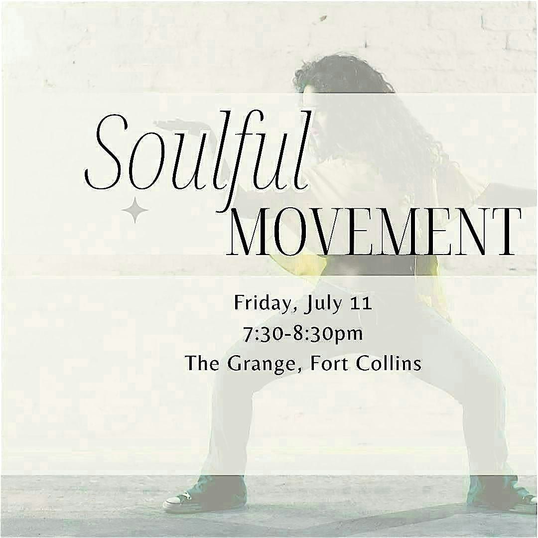 SOULFUL MOVEMENT - FRI, OCT 17, 17 October | Event in Fort Collins | AllEvents