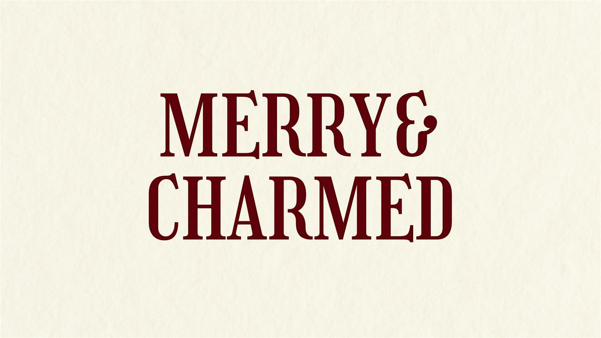 Merry & Charmed, 6 November | Event in Columbus | AllEvents