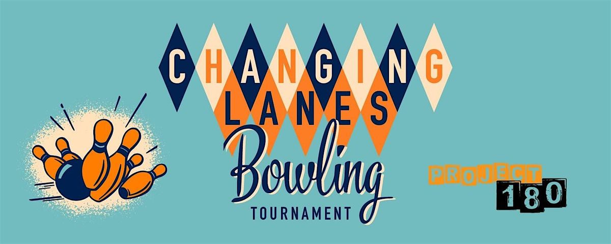 Project 180's Fourth Annual Changing Lanes Bowling Tournament, 17 August | Event in Sarasota | AllEvents