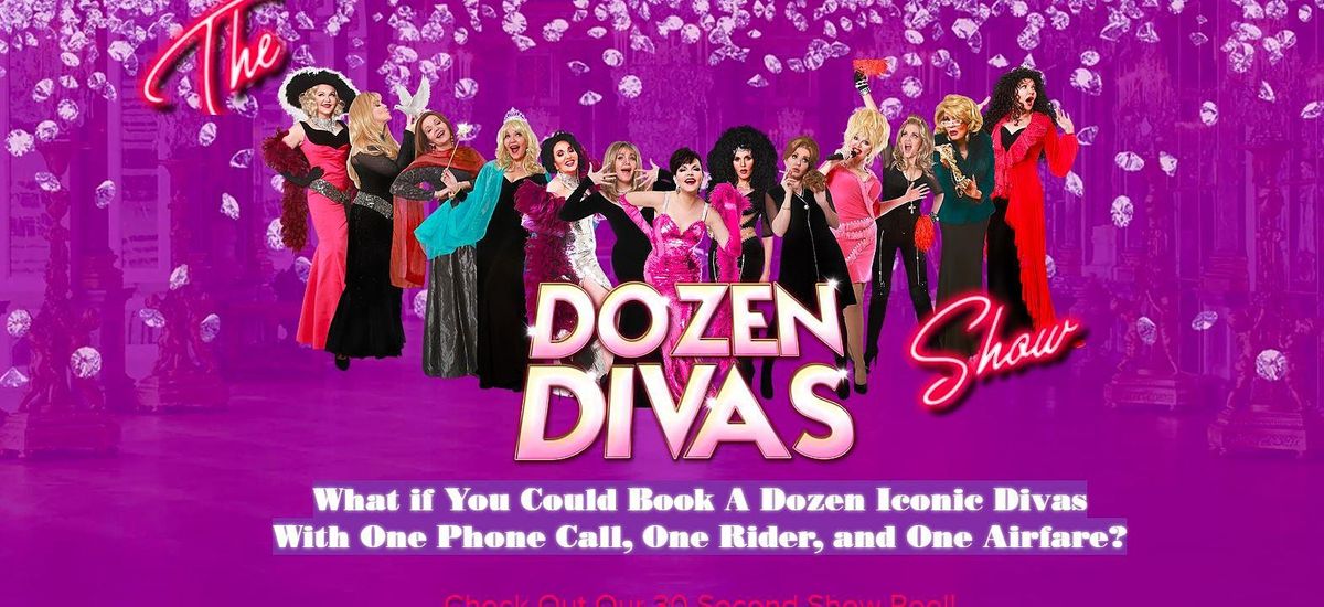 Dozen Divas Show Direct From Nyc Returns To Ac Summer 2022 Boardwalk Showroom The Claridge Atlantic City Nj July 18 To August 22 Allevents In Events Brooklyn Summer 2022