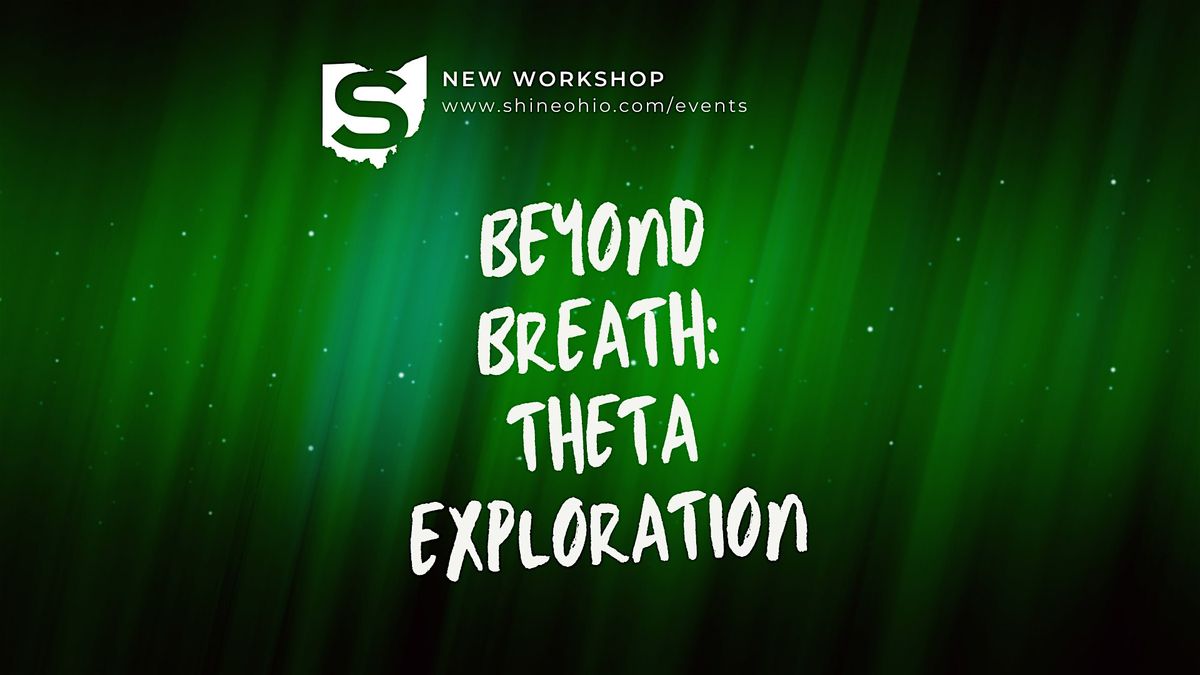 Beyond Breath: Theta Exploration, 21 July | Event in Kent | AllEvents