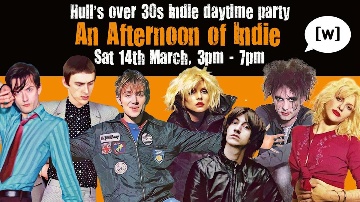 HULL An Afternoon of Indie:  March 14th,  3pm-7pm (Over 30s only), 14 March | Event in Kingston upon Hull