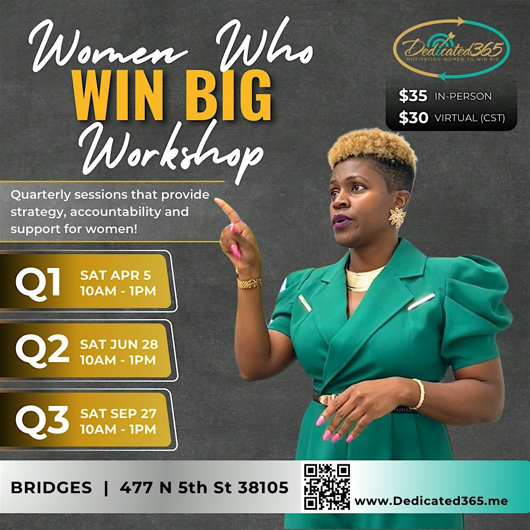 Women Who Win Big Workshop - Quarter 2, 28 June | Event in Memphis | AllEvents