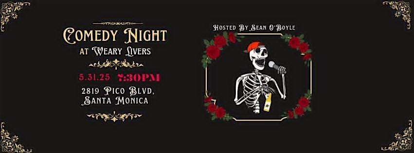 Comedy Night at Weary Livers, 31 May | Event in Santa Monica | AllEvents