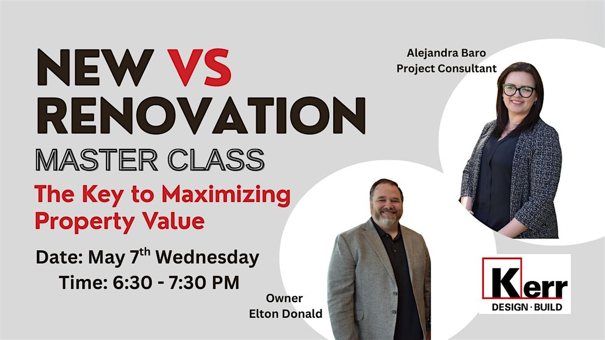 New or Reno: A Master Class in Maximizing Property Value, 7 May | Event in Vancouver | AllEvents
