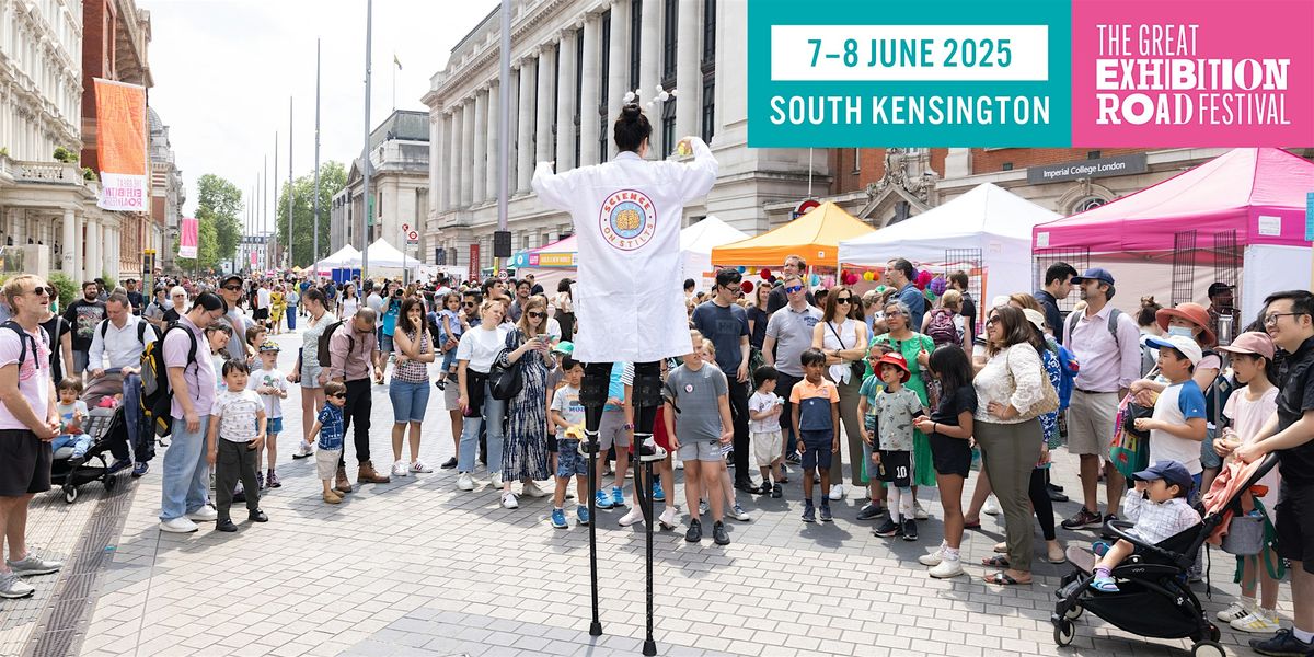 Great Exhibition Road Festival 2025, 7 June | Event in London | AllEvents