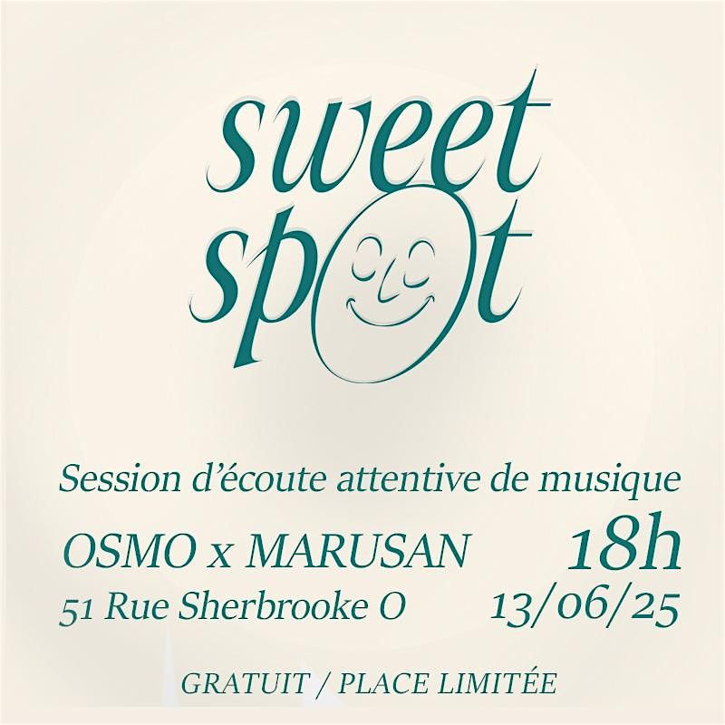 Sweet Spot Listening Event, 13 June | Event in Montréal | AllEvents