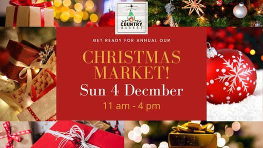 Country Market Christmas Hours 2022 Christmas Market, Country Market At Country Pub, Midrand, December 4 2022 |  Allevents.in