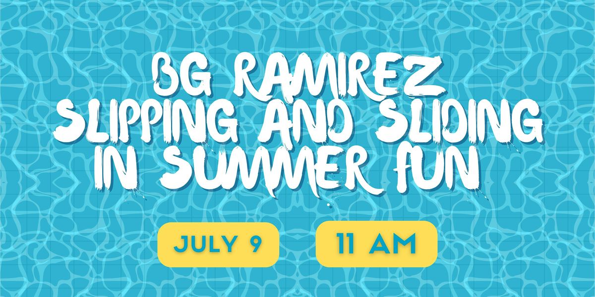 Slipping and Sliding in Summer Fun – BG Ramirez K-8, 9 July | Event in Cleveland | AllEvents
